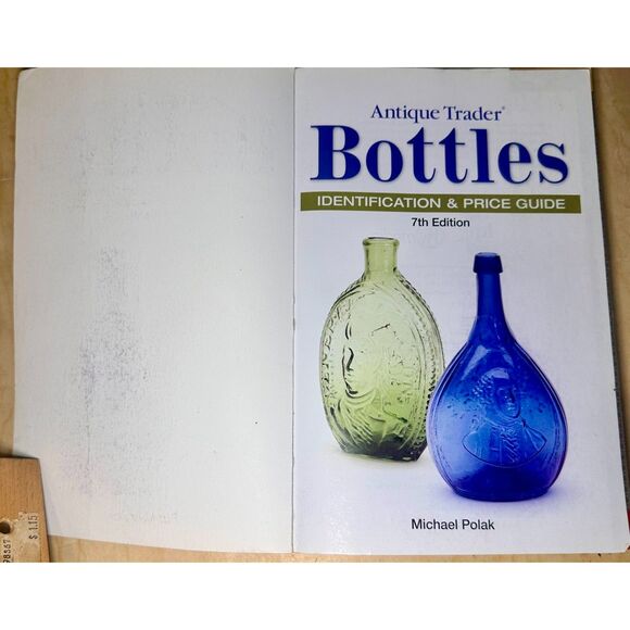 Antique Trader Bottles Identification and Price Guide by Michael Polak 7th Ed - Picture 3 of 8